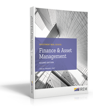 IREM’s Finance and Asset Management, 2nd Edition
